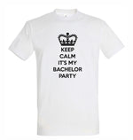 Încarcă imaginea în vizualizatorul Galerie, Tricou pentru bărbați Keep Calm It&#39;s My Bachelor Party
