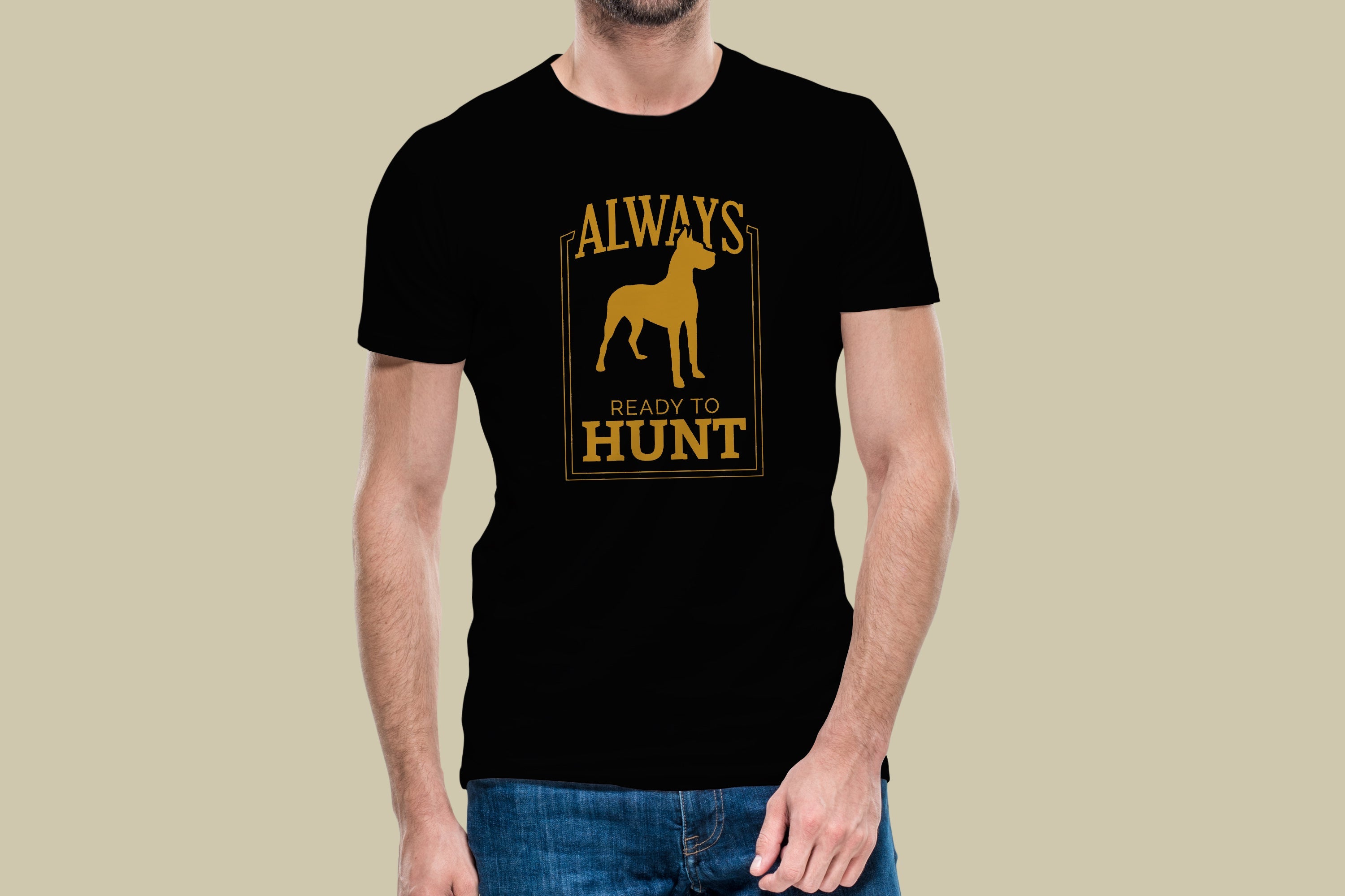 Tricou Always Ready to Hunt